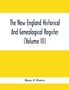 The New England Historical And Genealogical Register (Volume Iii)