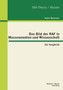 Das Bild Der RAF in Massenmedien Und Wissenschaft : Ein Vergleich