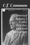 Governor Sidney J. Catts : Florida's Bigoted Reformer