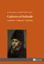 Cultures of Solitude : Loneliness ??? Limitation ??? Liberation