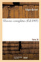 Oeuvres Completes Tome 26