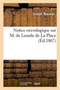 Notice Necrologique Sur M. de Lourde de la Place