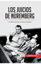 Los Juicios de Nuremberg : La nocion de crimen contra la humanidad