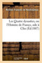 Les Quatre Dynasties, Ou l'Histoire de France, Ode A Clio
