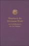 Kingship in the Mycenaean World and Its Reflections in the Oral Tradition