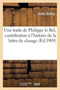 Une Traite de Philippe Le Bel, Contribution A l'Histoire de la Lettre de Change
