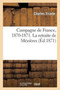 Campagne de France, 1870-1871. La Retraite de Mezieres Effectuee Par Le 13e Corps d'Armee
