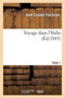 Voyage Dans l'Italie Tome 1