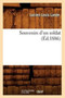 Souvenirs d'Un Soldat (Ed.1886)