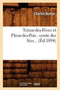 Tresor-Des-Feves Et Fleur-Des-Pois: Conte Des Fees (Ed.1894)