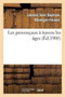 Les Provencaux A Travers Les Ages