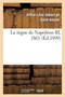 Le Regne de Napoleon III, 1861