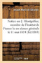 Notice Sur M. Joseph Montgolfier, Membre de l'Institut de France Lu : En Seance Generale, Le 11 Mai 1814