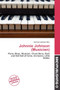 Johnnie Johnson (Musician) by Germain Adriaan - Paperback