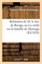 Refutation de M. Le Duc de Rovigo, Ou La Verite Sur La Bataille de Marengo