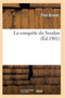 La Conquete Du Soudan