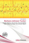Barbara Johnson Tucker by Iosias Jody - Paperback