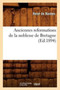 Anciennes Reformations de la Noblesse de Bretagne (Ed.1894)