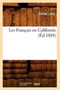 Les Francais En Californie (Ed.1884)