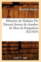 Memoires de Madame Du Hausset, Femme de Chambre de Mme de Pompadour (Ed.1824) Memoires de Madame Du Hausset, Femme de Chambre de Mme de Pompadour (Ed.1824)