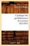 Catalogue Des Gentilshommes de Lorraine (Ed.1863)