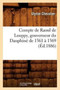 Compte de Raoul de Louppy, Gouverneur Du Dauphine de 1361 A 1369 (Ed.1886)