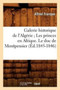 Galerie Historique de l'Algerie Les Princes En Afrique. Le Duc de Montpensier (Ed.1845-1846)