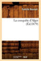 La Conquete d'Alger (Ed.1879)