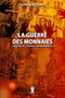 La Guerre des Monnaies : La Chine et le Nouvel Ordre Mondial: Nouvelle edition