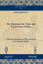 The Ottomans, the Turks and World Power Politics : A Historical Dictionary of Titles and Terms in the Ottoman Empire : 49