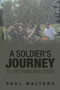 A Soldier's Journey to Vietnam and Back