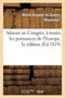 Adresse Au Congres, A Toutes Les Puissances de l'Europe. 3e Edition