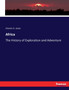 Africa : The History of Exploration and Adventure