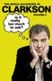 Is It Really Too Much To Ask? : The World According to Clarkson Volume 5 by Jeremy Clarkson - Hardback