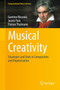 Musical Creativity : Strategies and Tools in Composition and Improvisation by Guerino Mazzola - Hardback