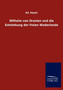 Wilhelm von Oranien und die Entstehung der freien Niederlande Wilhelm von Oranien und die Entstehung der freien Niederlande