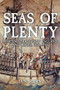 Seas of Plenty : Maritime Trade into England and Wales, 1400-1540