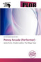 Penny Arcade (Performer) by Lennox Raphael Eyvindr - Paperback