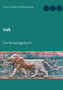 Irak : Ein Reisetagebuch