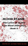 Blood Stains : The Lyrics Of Jaysen True Blood: 2000-2011, Book 5 by Blood Jaysen True Blood - Paperback