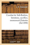 Combat de Sidi-Brahim, Heroisme, Sacrifice, Monument Dutertre : Avec Preface Et Notes Historiques Et Biographiques