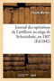 Journal Des Operations de l'Artillerie Au Siege de Schweidnitz, En 1807