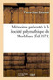 Memoires Presentes A La Societe Polymathique Du Morbihan