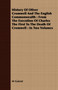 History Of Oliver Cromwell And The English Commonwealth : From The Execution Of Charles The First To The Death Of Cromwell: In Two Volumes