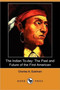 The Indian To-Day : The Past and Future of the First American (Dodo Press)