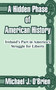 A Hidden Phase of American History : Ireland's Part in America's Struggle for Liberty