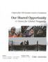 Our Shared Opportunity : A Vision for Global Prosperity