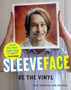 Sleeveface - be the Vinyl by Carl Morris - Paperback