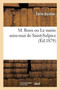 M. Roux Ou Le Maire Seize-Mai de Saint-Sulpice