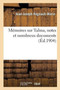 Memoires Sur Talma, Notes Et Nombreux Documents